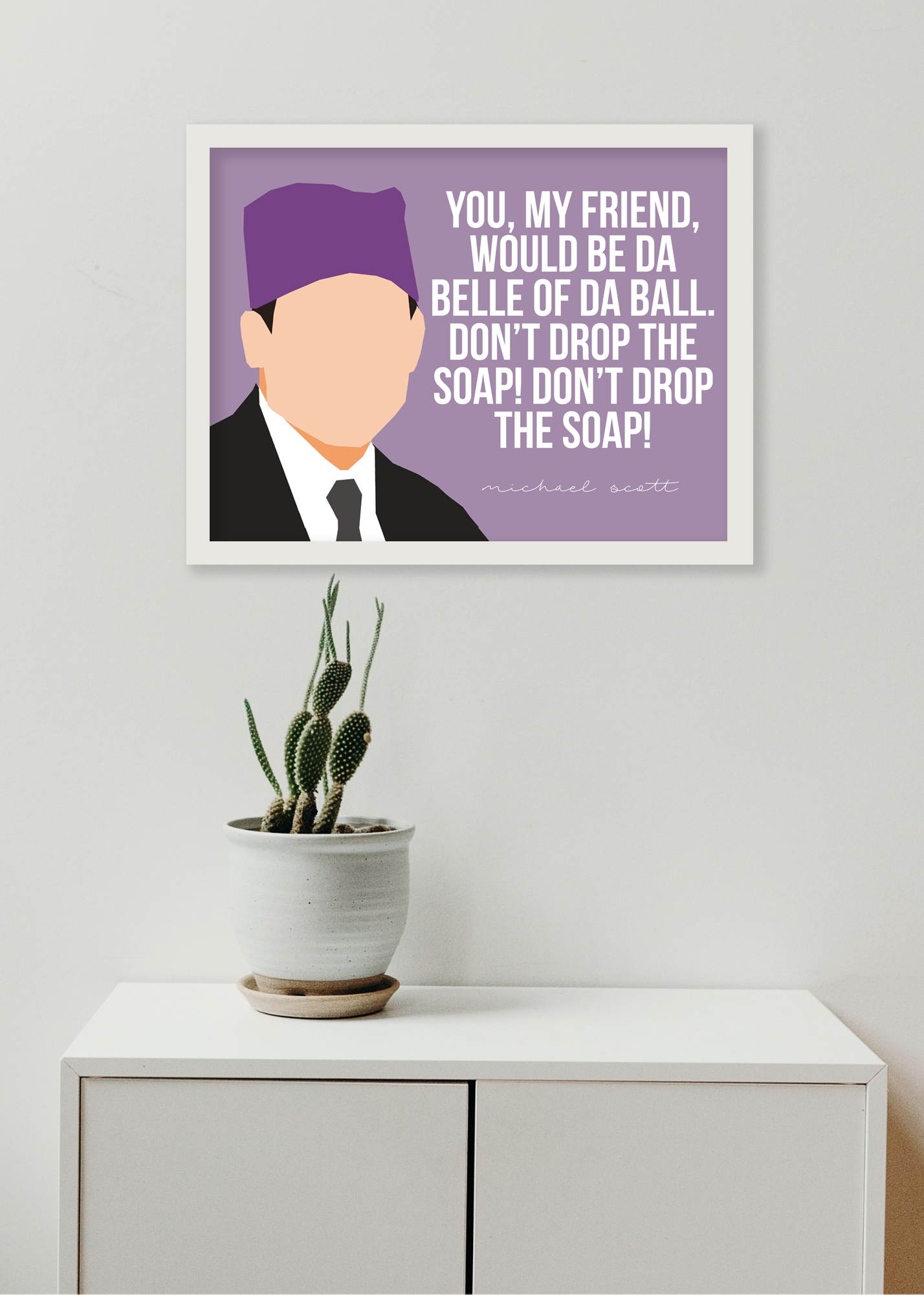 The Office Poster | Prison Mike - Don't Drop the Soap Quote