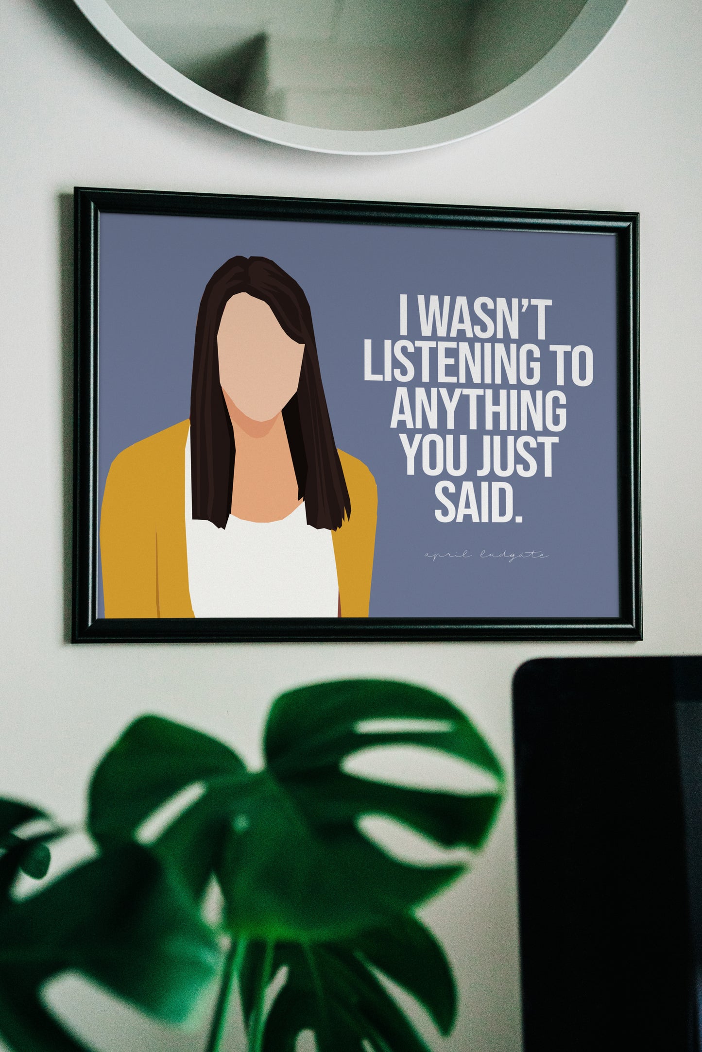 Parks and Recreation April Ludgate Funny Quote Poster