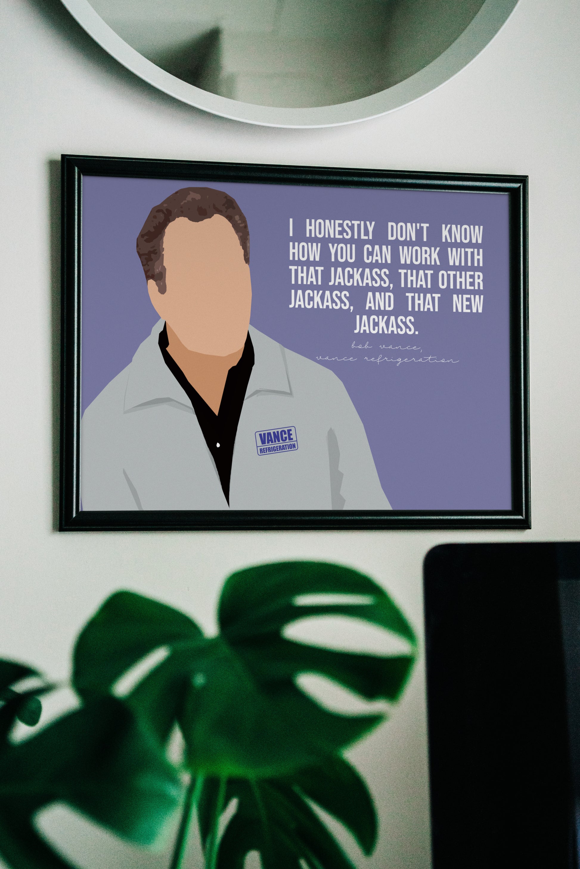 Bob Vance - The Office tv show funny quote poster