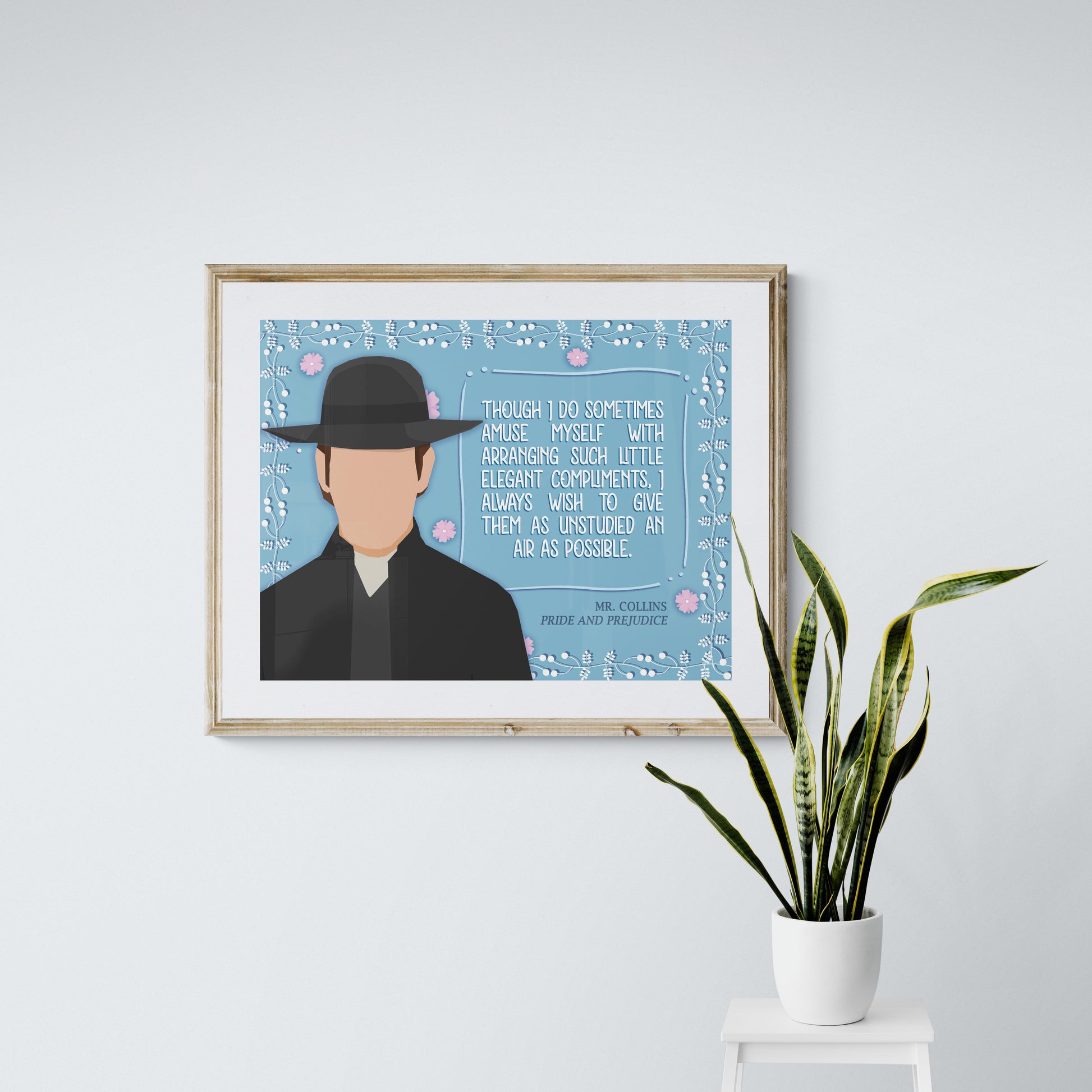 Mr. Collins - Elegant Compliments Funny Quote from Pride and Prejudice art print