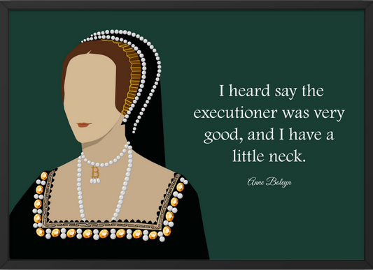 Anne Boleyn Poster | Little Neck Quote