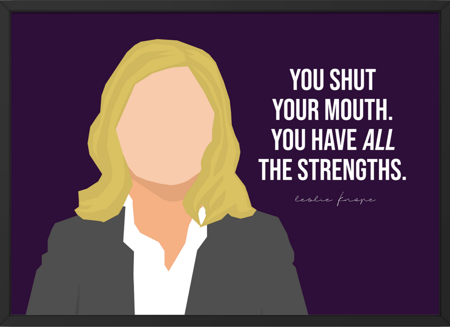Parks and Recreation Poster | Leslie Knope Quote
