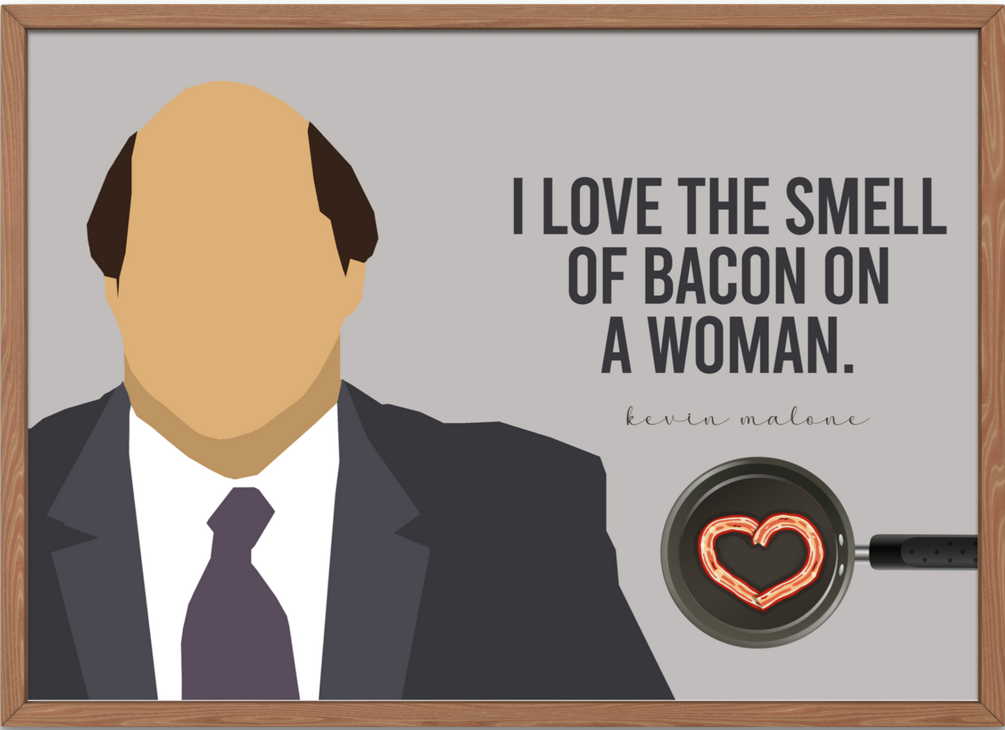 The Office Poster | Kevin Malone - Bacon Quote