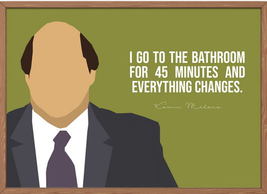 The Office Poster | Kevin Malone Bathroom Quote