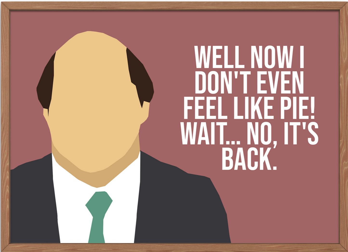 The Office Poster | Kevin Malone - Pie Quote