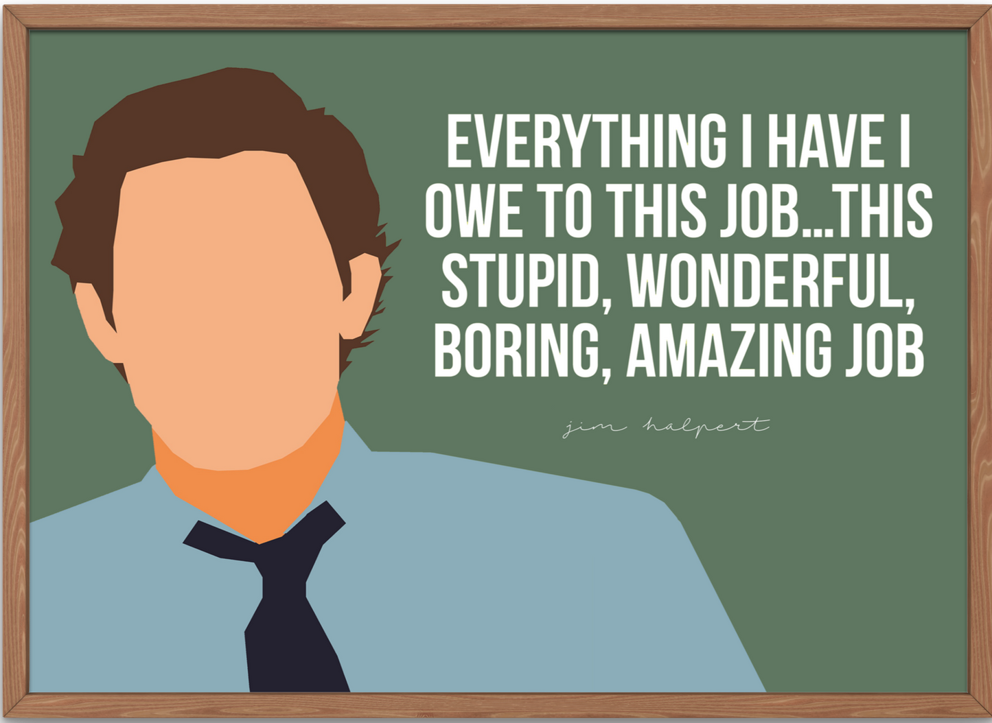 The Office Poster | Jim Halpert - Amazing Job Quote