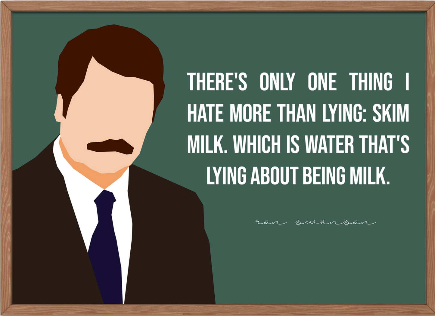 Parks and Recreation Poster | Ron Swanson Quote - Skim Milk