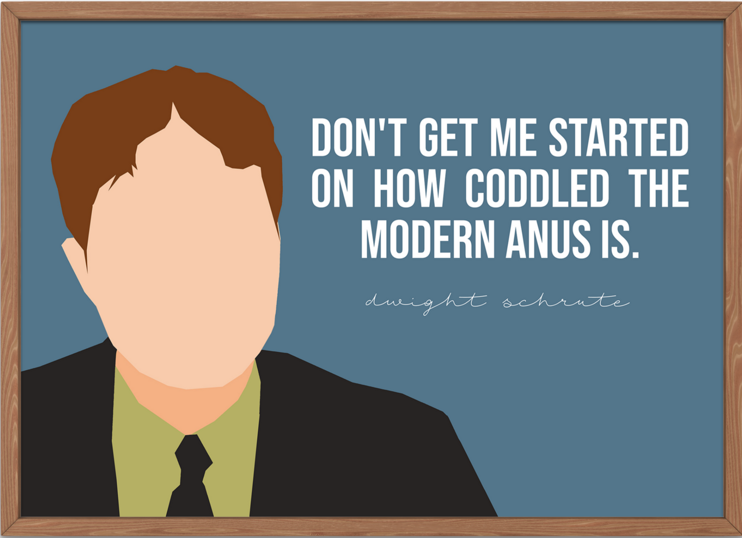 The Office Poster | Dwight Schrute - Modern Anus Quote for Bathroom Decor