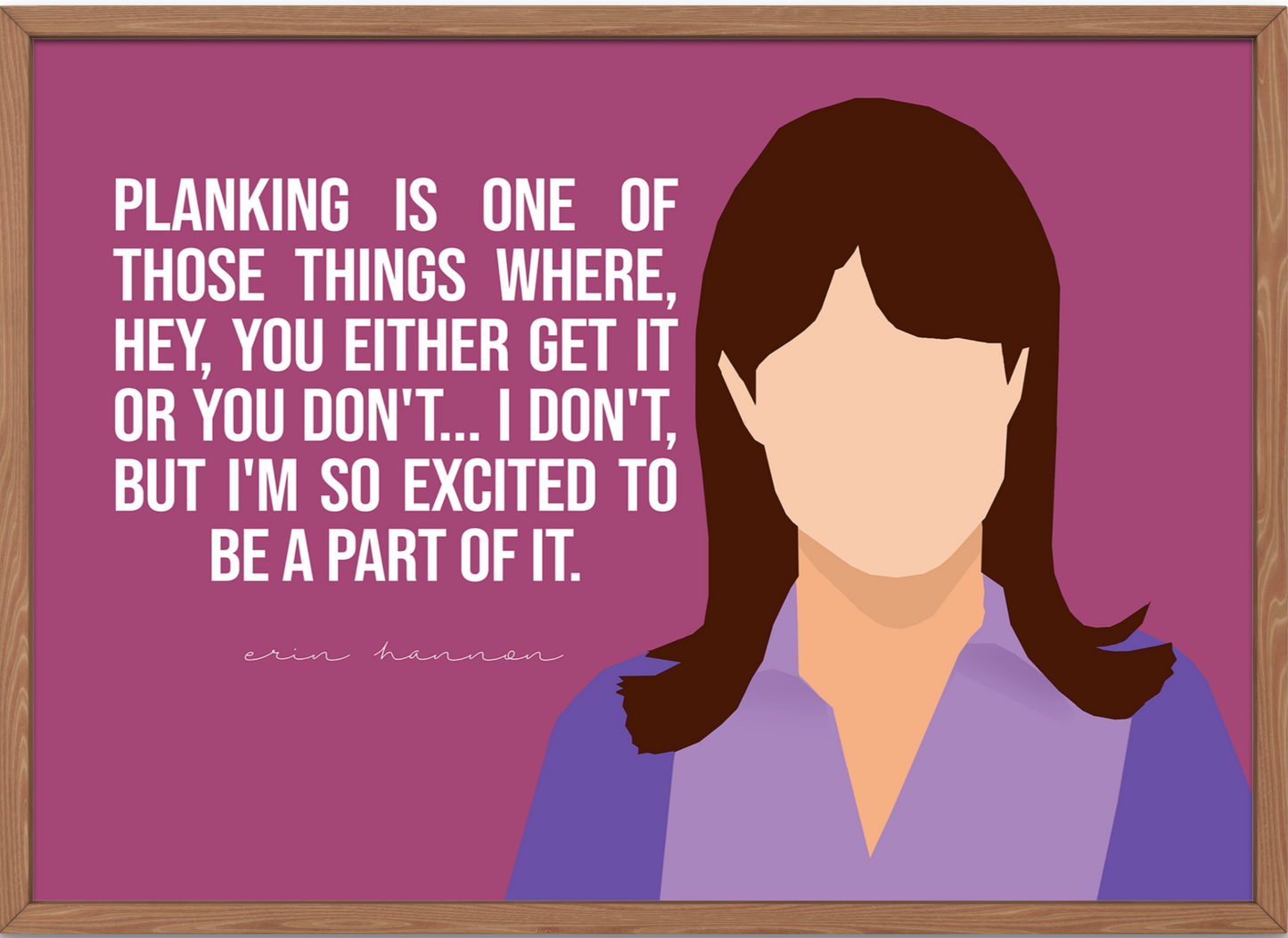 The Office Poster | Erin Hannon Planking Quote
