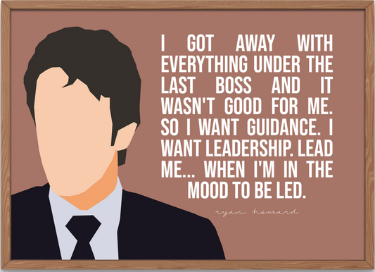 The Office Poster | Ryan Howard Lead Me Quote