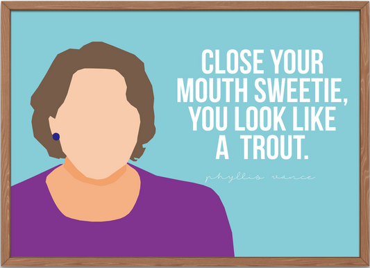 The Office Poster | Phyllis Vance  - Trout Quote