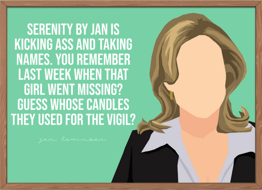 The Office Poster | Jan Levinson - Serenity Quote