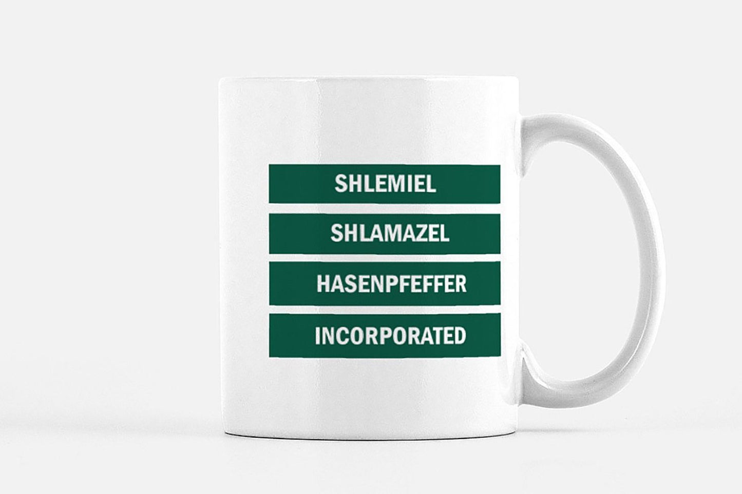 shlemiel shlamazel hasenpeffer incorporated - laverne and shirley mug