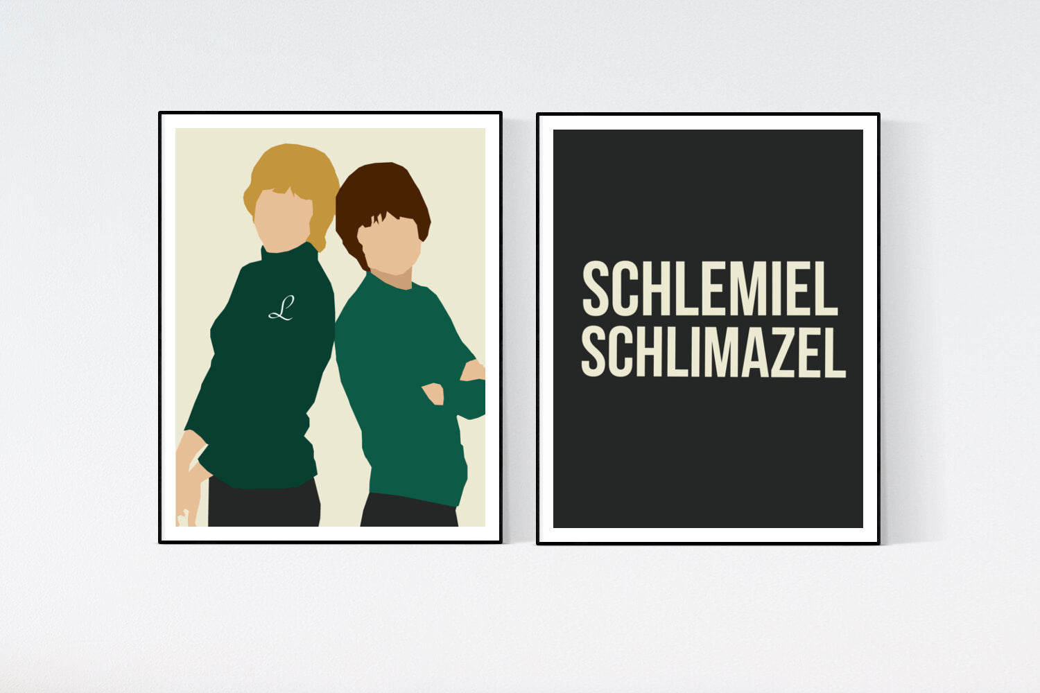 Laverne and Shirley Poster with Schlemiel Schlimazel print