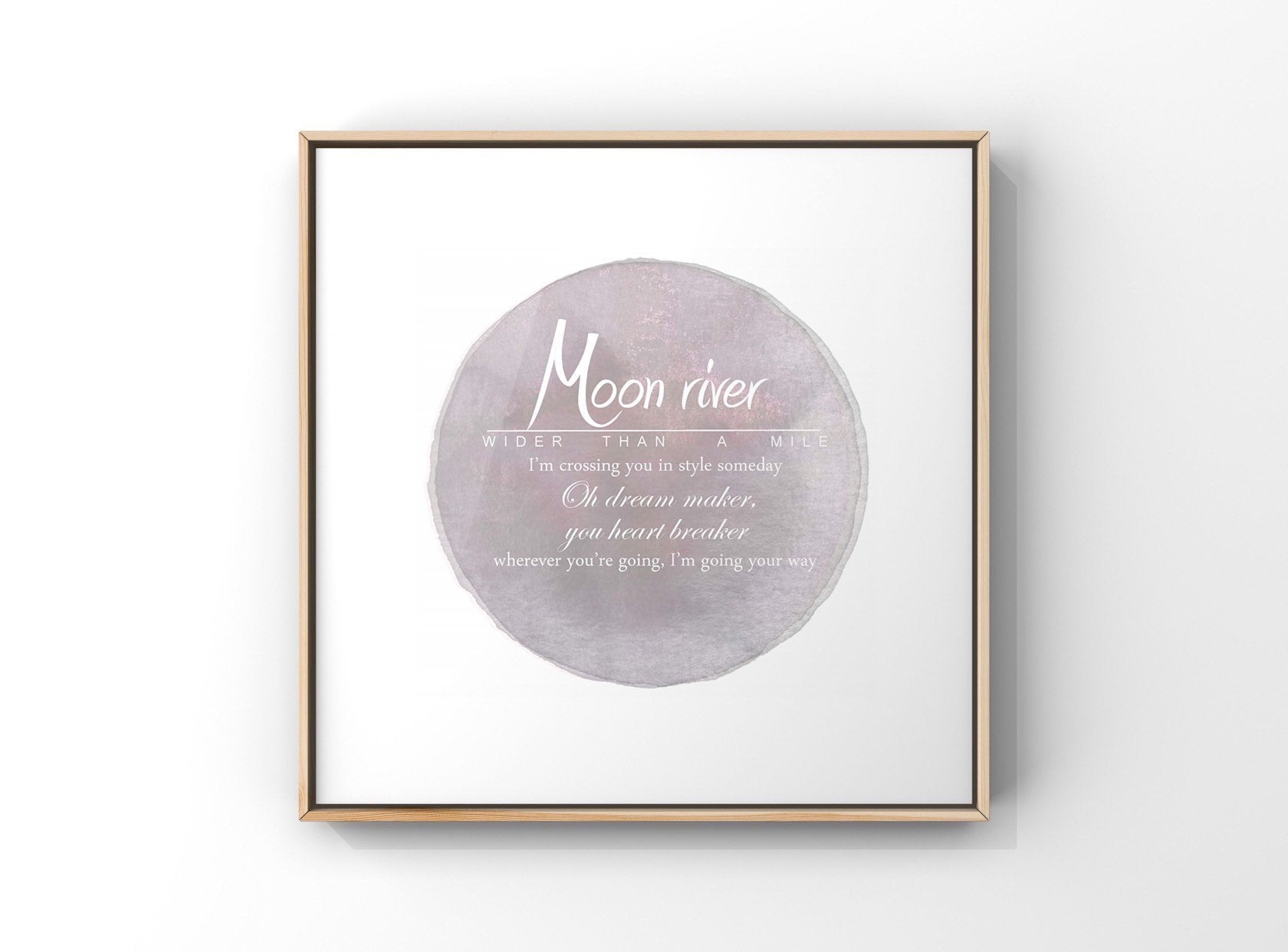 Moon River lyrics Fan Poster