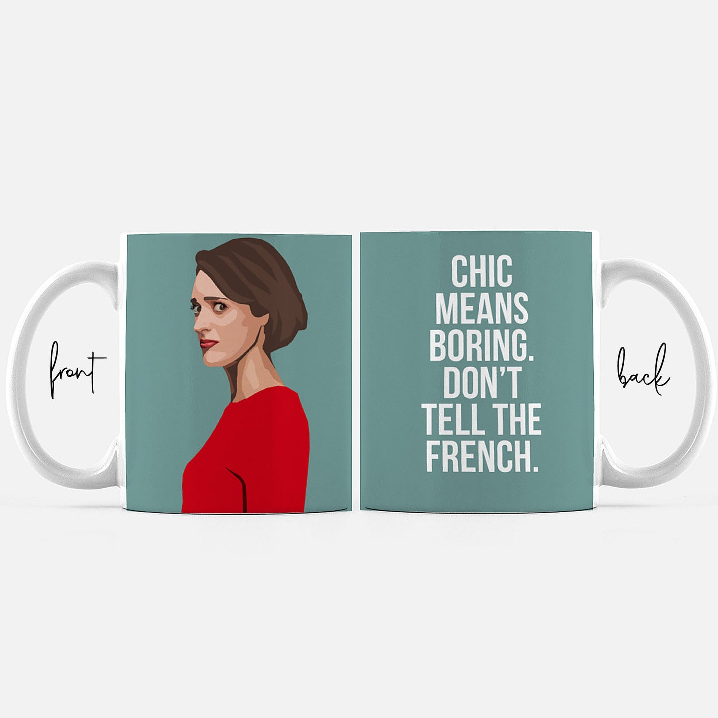Fleabag Mug | Chic Quote