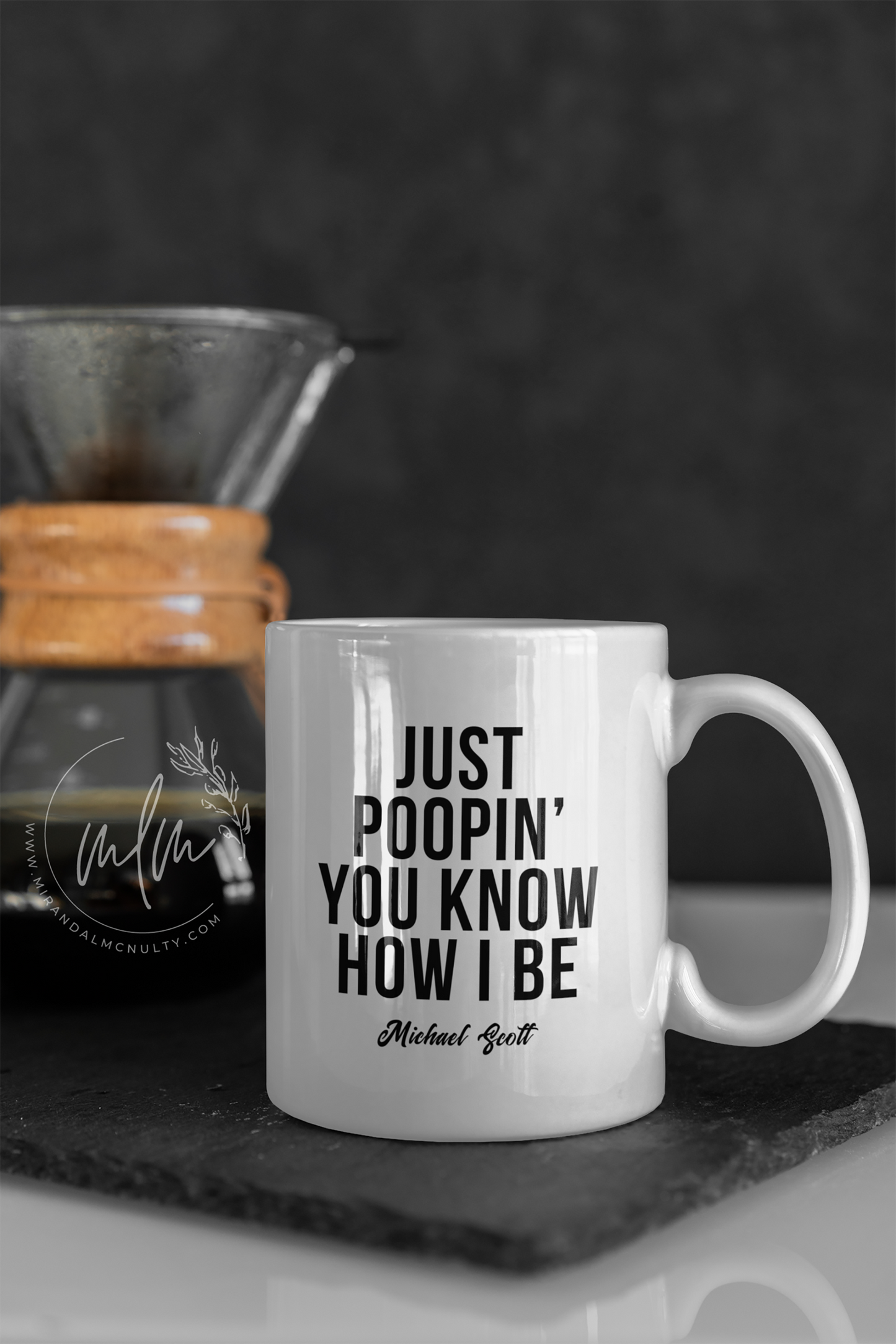 The Office Mug | Just Poopin' You Know How I Be - Michael Scott