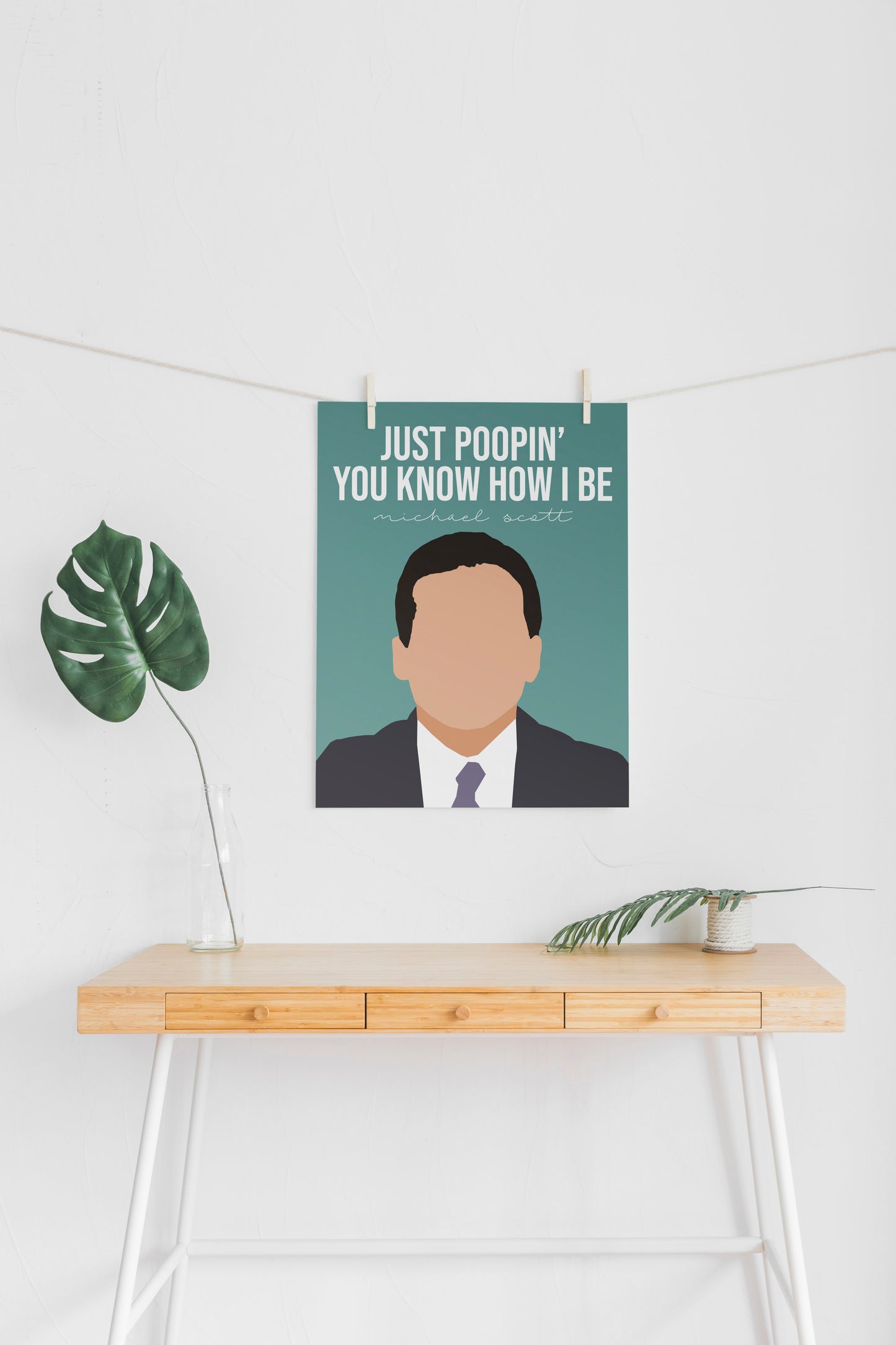 Just poopin, you know I be, Michael Scott art print in a minimal portrait design. Perfect for the office theme decor